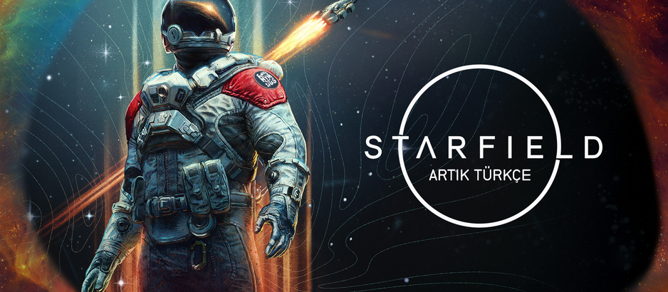 Starfield Türkçe Yama Üyelik Sistemine Eklendi!