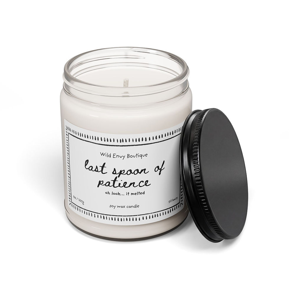 Thumbnail: Soy wax candle labeled "Last Spoon of Patience"