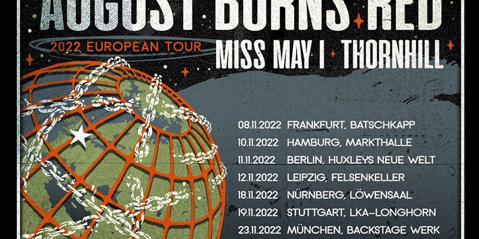 Bury Tomorrow & August Burn Red | + Special Guests: Miss May & Thornhill | NEUER TERMIN