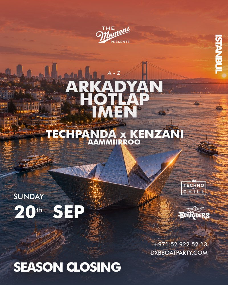 SEPTEMBER 20th 🎫 | ISTANBUL 🇹🇷 | CLOSING PARTY