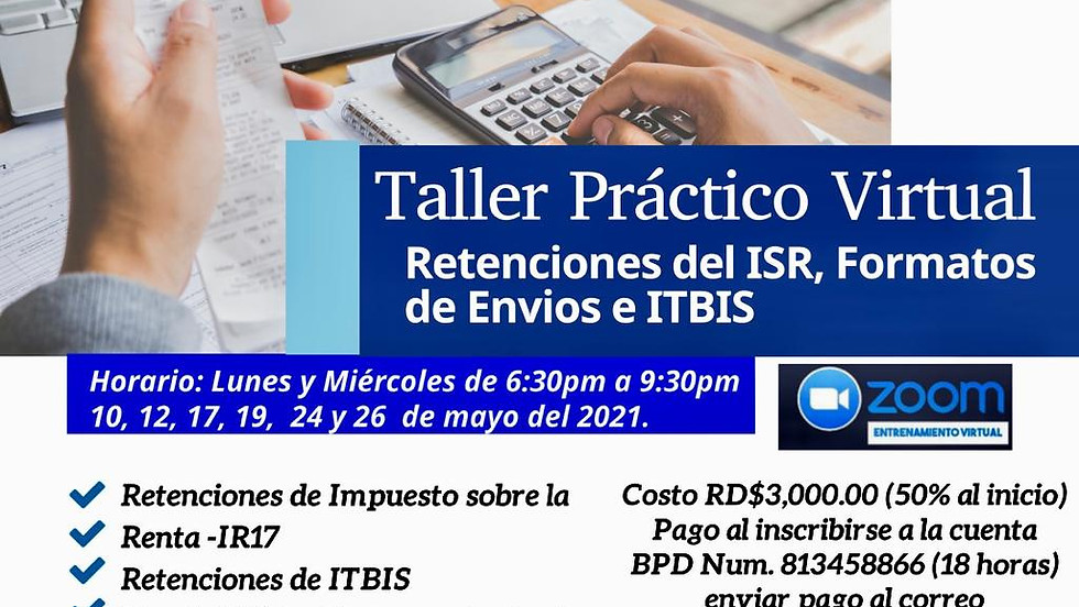 MAYO 2021- PRÁCTICO RETENCIONES DEL ISR, ITBIS, NCF Y FORMATOS DE ENVÍOS