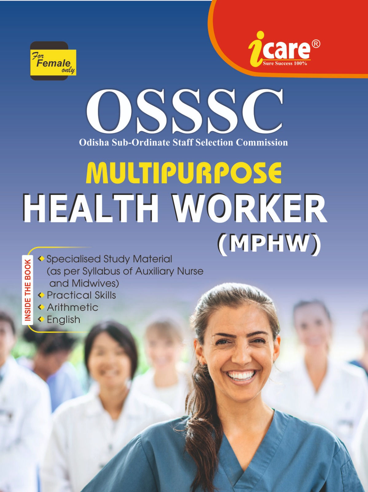 OSSSC MULTIPURPOSE HEALTH WORKER (MPHW)