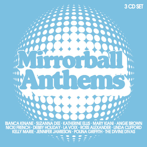 Mirrorball Anthems Various Artists (3 Disc CD) Pumpin' UK Media
