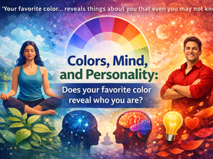 Colors, Mind, and Personality: Does Your Favorite Color Reveal Who You Are?