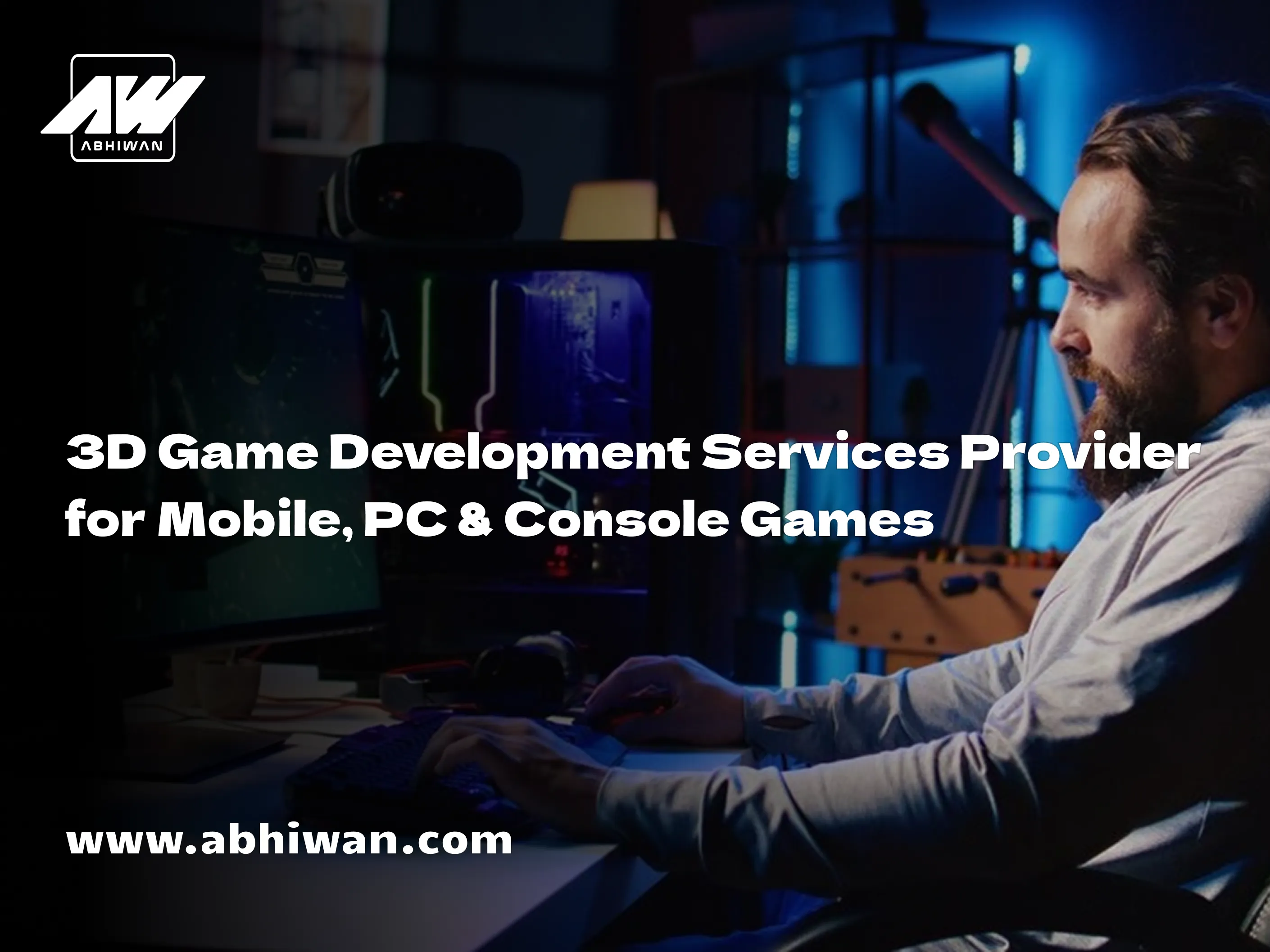 3D Game Development Services for Mobile and Console Games