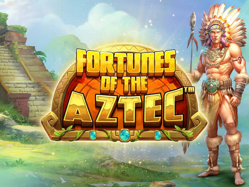 fortunes of the aztec