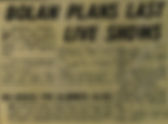 T. Rex (June 22, 1972) “Plans Last Live Shows” Daily Mirror