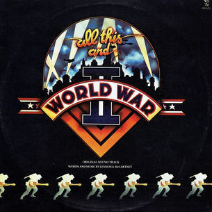 Various Artists: All This And World War II (Original Sound Track) Album (1976)