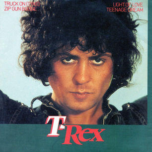 T.Rex: "Truck On (Tyke)" Single (1982)