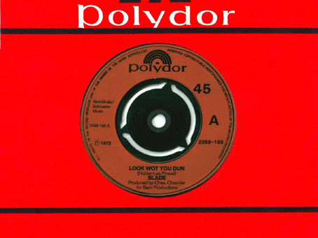 Look Wot You Dun Single: 1972