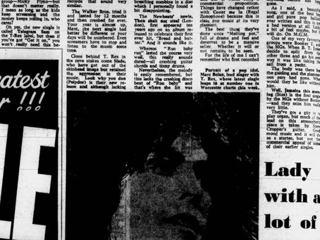Marc Bolan / T. Rex (January 28, 1972) "Telegram Sam lays on the message" – Worcester News Single Review