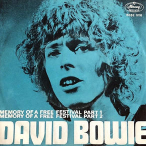 David Bowie: "Memory Of A Free Festival" Single (1970)