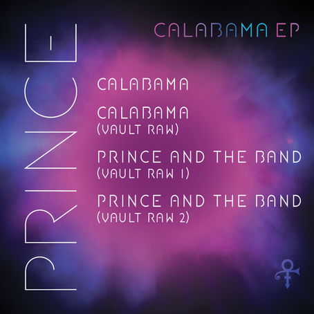 Prince's Calabama & Prince and The Band EP Released Digitally Following Timeless