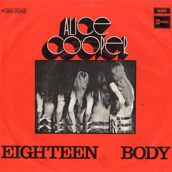 Alice Cooper Group: Eighteen Single US (1970)