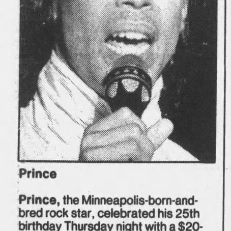 Prince (June 8, 1984) “Prince celebrates 25th birthday” – Star Tribune