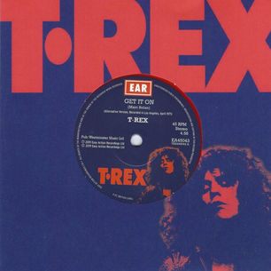 T.Rex: "Get It On (Alternative Version)" Single (2019)