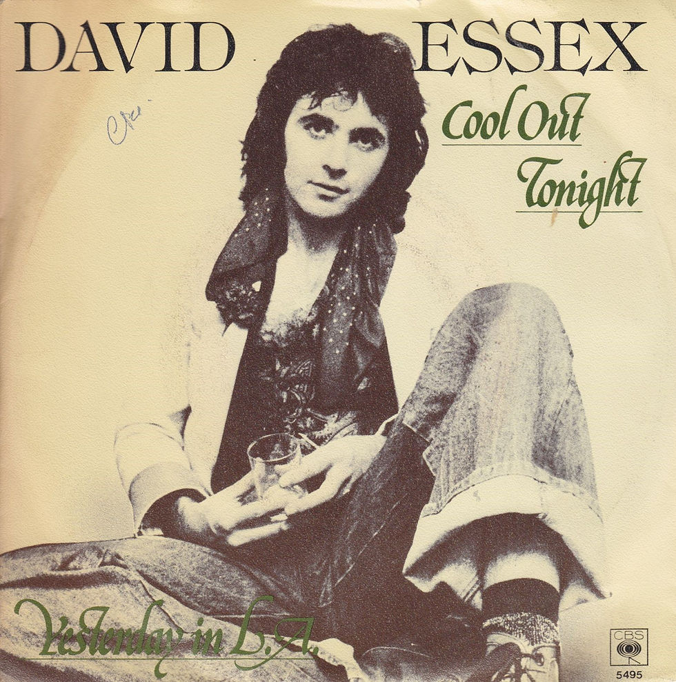 David Essex's single "Cool Out Tonight" with the B-side "Yesterday in L.A." released in the Netherlands under CBS label, catalogue number CBS 5495.