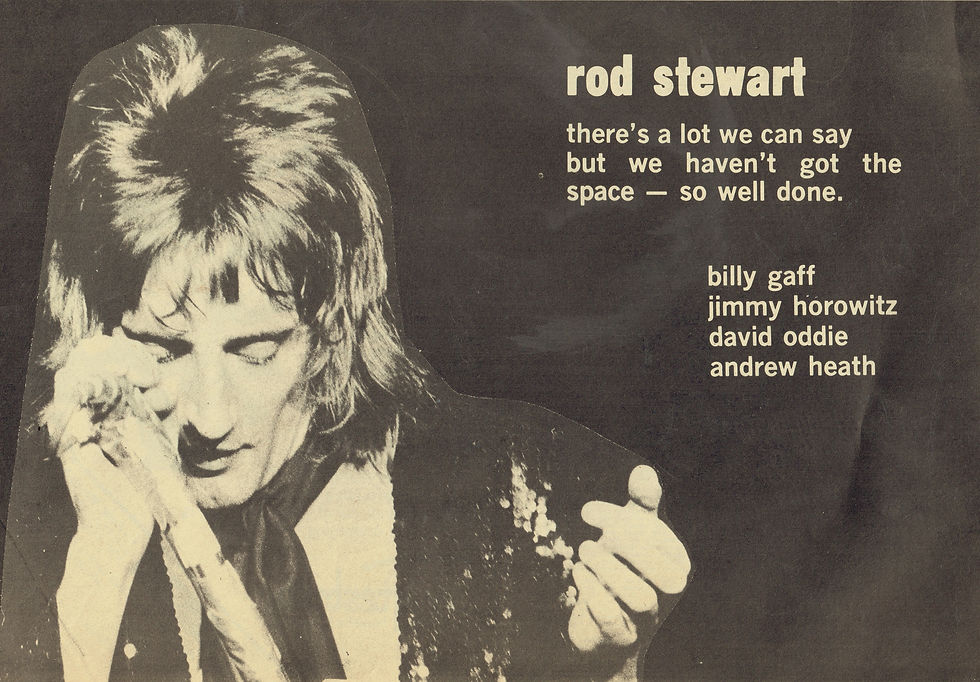 Rod Stewart (September 30, 1972) – “There’s A Lot We Can Say But We Haven’t Got The Space – So Well Done.” Advert - Melody Maker