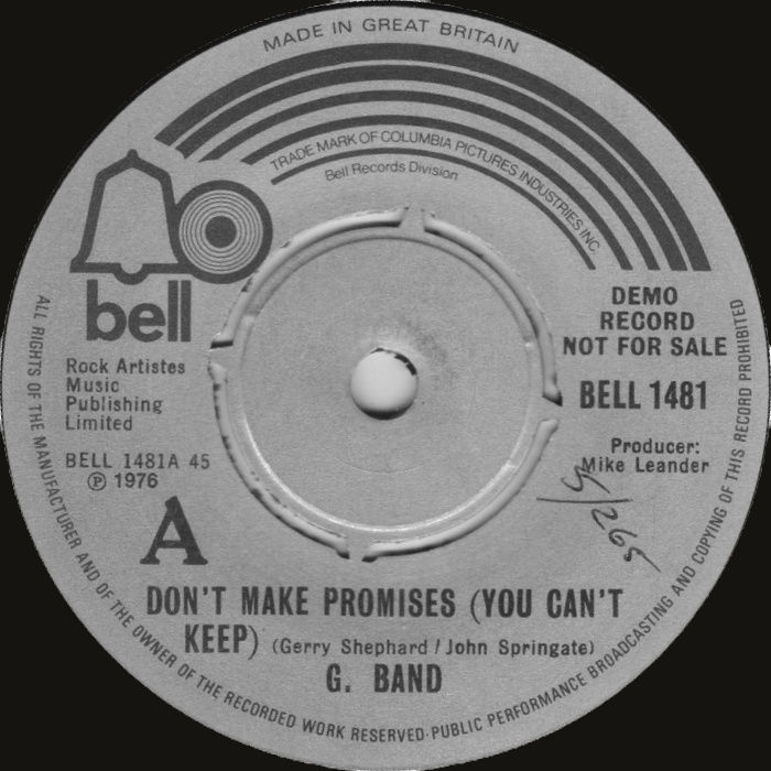 G. Band (May 28, 1976) Don't Make Promises (You Can't Keep) / Tuna Biscuit – Single 7" UK