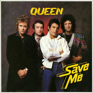 Queen: "Save Me" Single (1980)