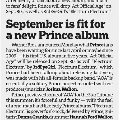 Prince & 3rdEyeGirl (August 26, 2014) "September is fit for a new Prince album" – Star Tribune Announcement