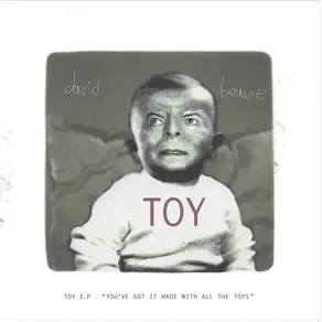 Toy E.P. (You've Got It Made With All The Toys) Single: 2022