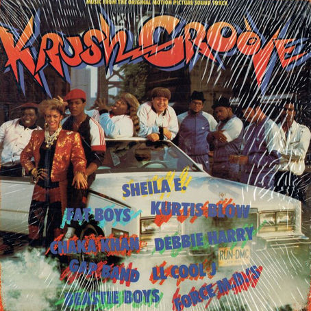 Various Artists (September 30, 1985) – Krush Groove Original Motion Picture Soundtrack LP/CD