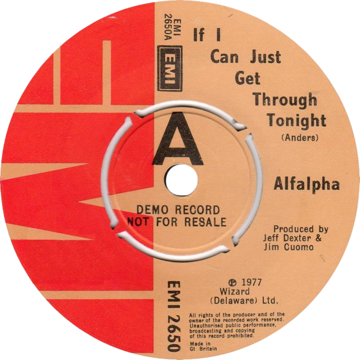 Marc Bolan / Alfalpha (July 1, 1977) “If I Can Just Get Through Tonight” - Single: UK