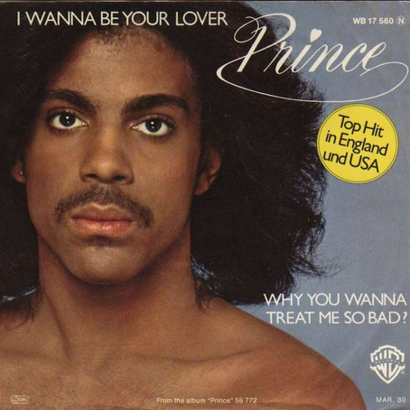 Prince (February 15, 1980) I Wanna Be Your Lover / My Love Is Forever – Single 7 DE/JP/ES/SE