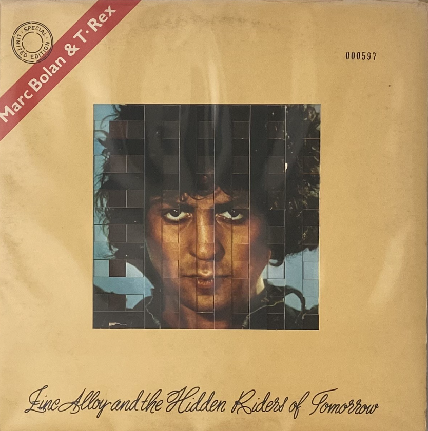 Marc Bolan & T. Rex (March 1, 1974) – Zinc Alloy And The Hidden Riders Of Tomorrow Or A Creamed Cage In August (LP Deluxe)