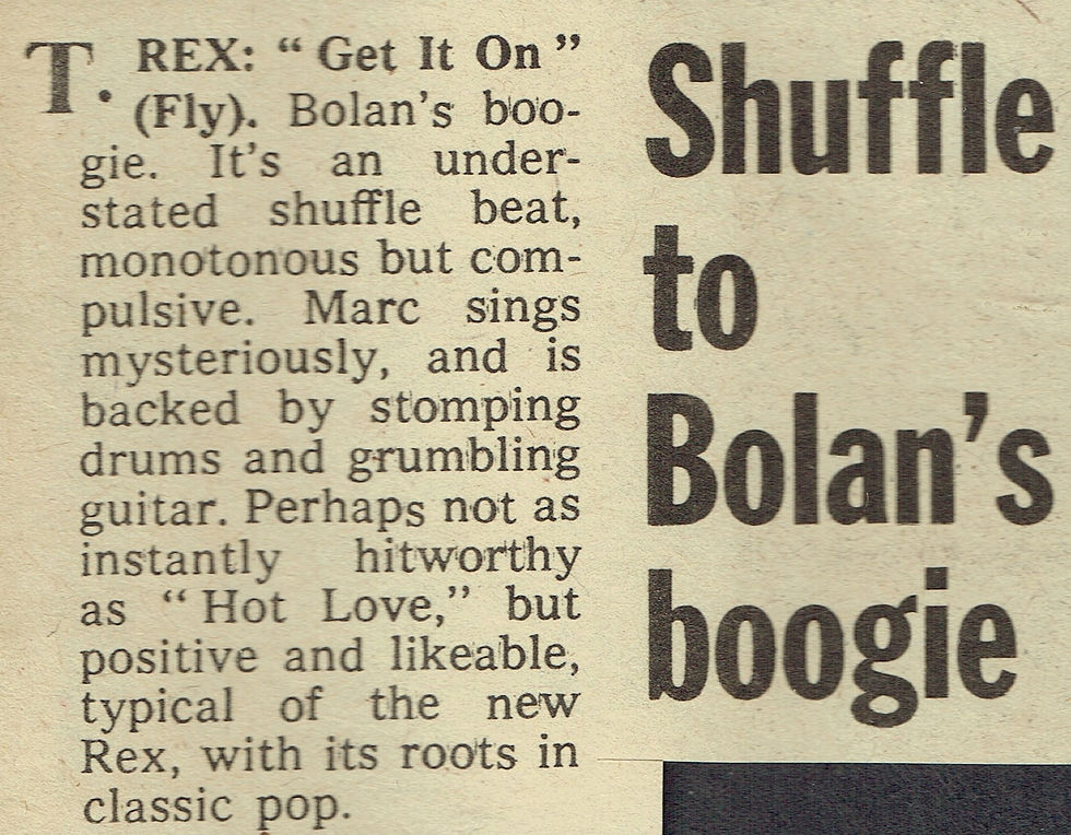 T.Rex: (July 2, 1971) “Get It On” Single Review - Shuffle to Bolan’s Boogie