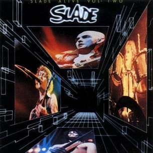 Slade: "Slade Alive Vol. Two" Album (1978)