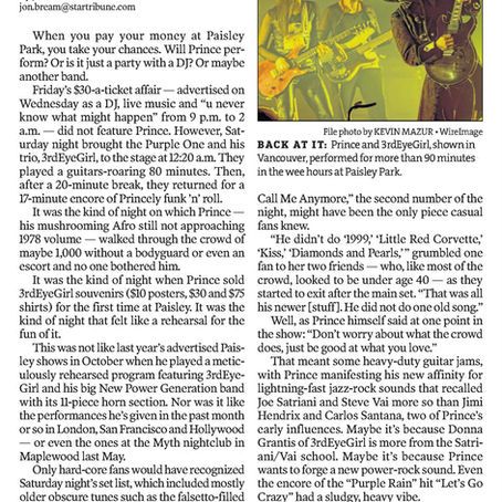 Prince & 3rdEyeGirl (March 30, 2014) "Prince’s surprise performance resonates with hard-core fans" – Star Tribune Review