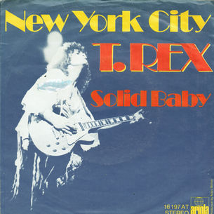 T.Rex: "New York City" Single (1975)