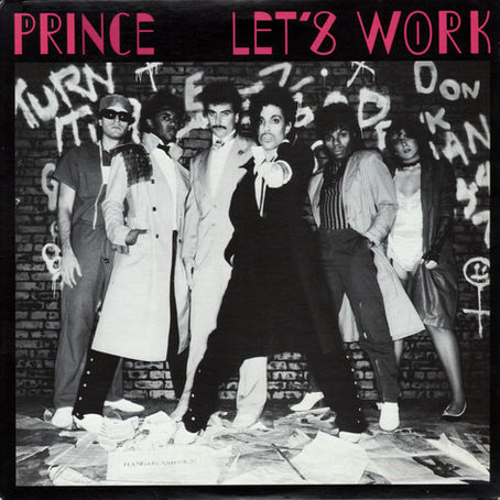 Prince (January 20, 1982) Let’s Work (Dance Remix) - 12" Single