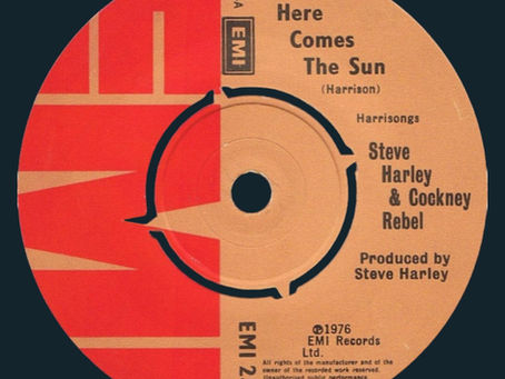 Steve Harley & Cockney Rebel (July 23, 1976) "Here Comes the Sun" Single – EMI (UK)