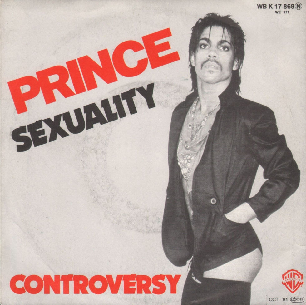 PRINCE (October 16, 1981) – "Sexuality" b/w "Controversy" Format: 7" Single: GER