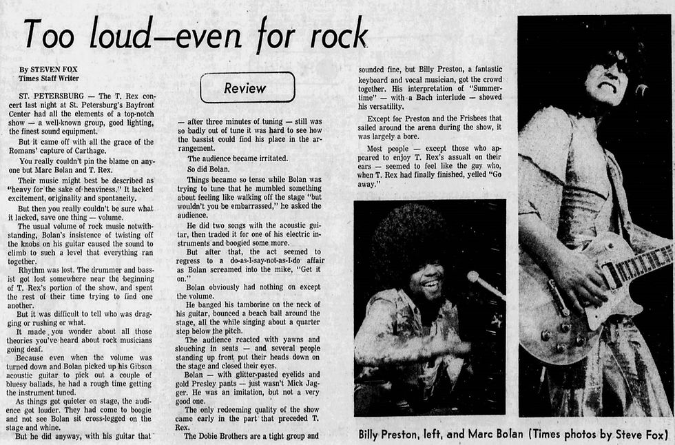 Marc Bolan (September 21, 1972) – “Too Loud—even for rock”- The Tampa Times