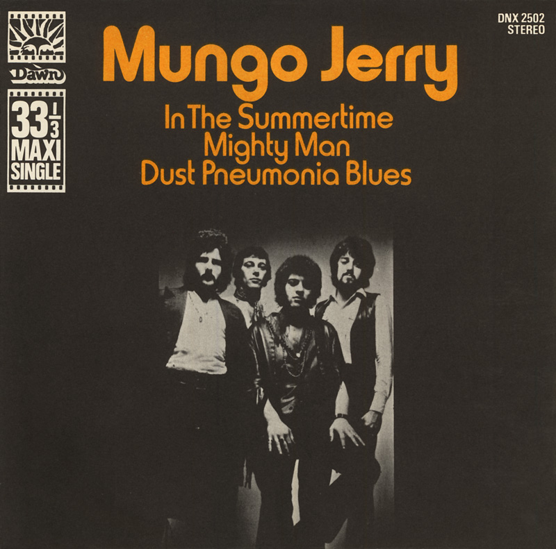 Writer: Mungo Jerry