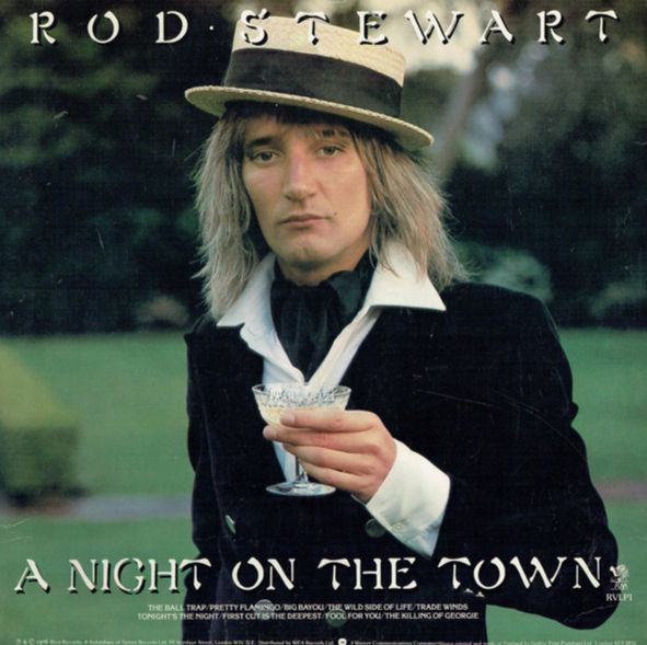 Rod Stewart (June 18, 1976) A Night On The Town LP / TC / 8-Track