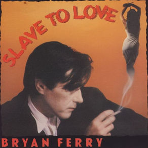 April 29, 1985: Slave To Love