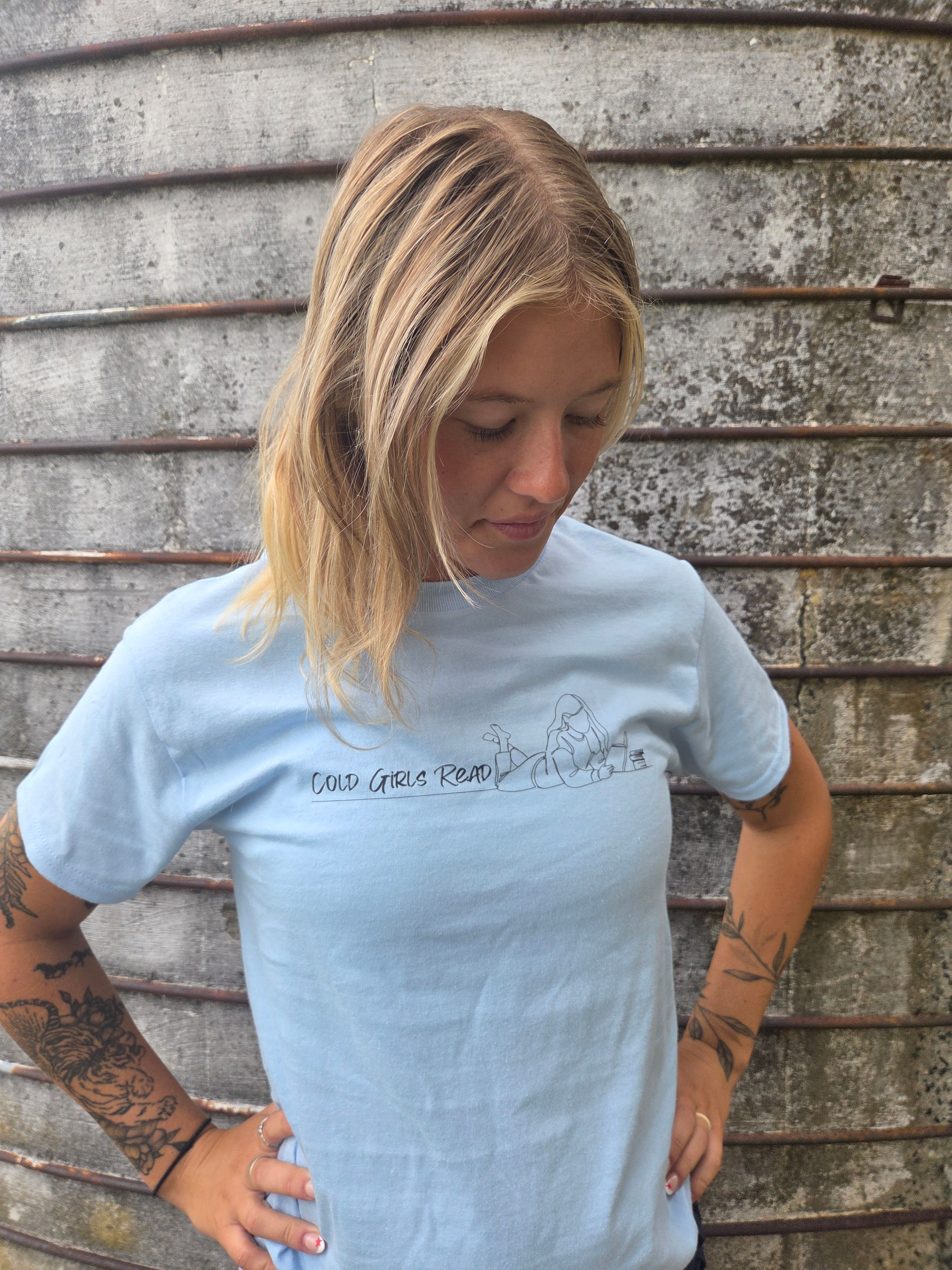 Cold Girls Read T-Shirt