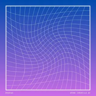 rhubiqs "Chronicle #2": Cosmic Drift