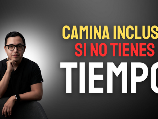 Caminar Si NO Tienes Tiempo