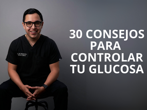 30 Consejos para controlar tu glucosa