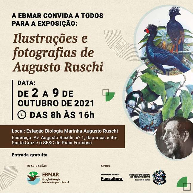 CONVITE: Exposição da EBMAR apresenta fotografias de Augusto Ruschi e ilustrações dos Irmãos Demonte