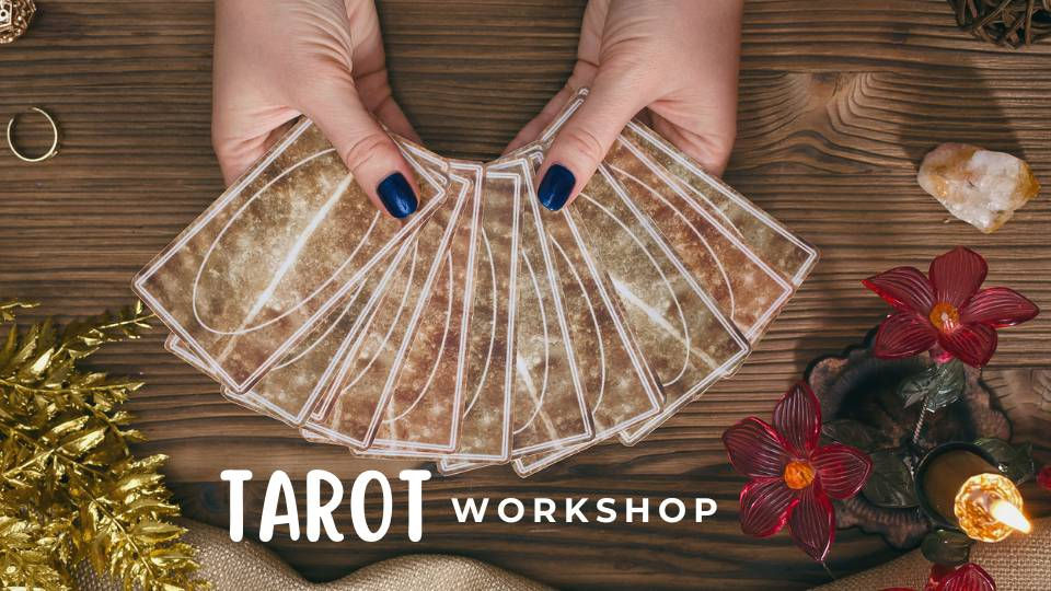 TAROT ~ Workshop