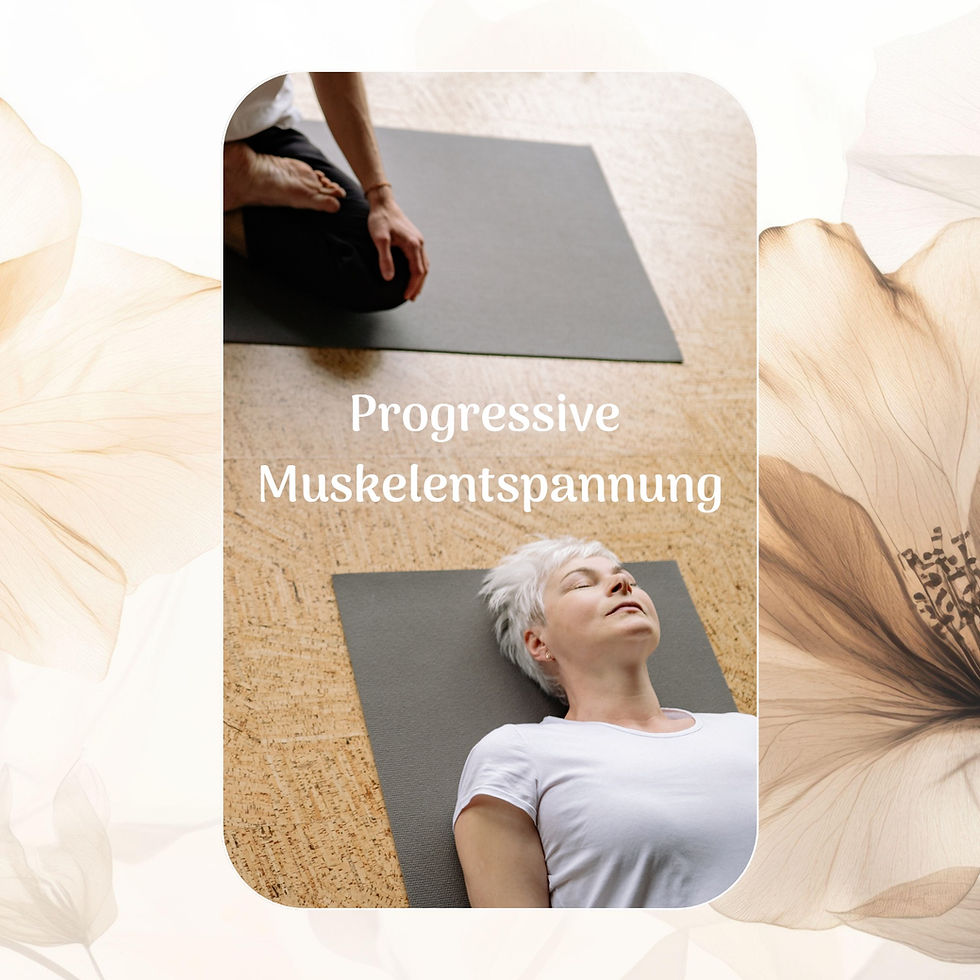 PMR - Entspannung durch Anspannung