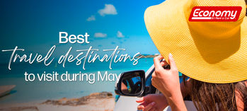Best Places to Visit in May