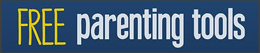 free parenting tools
